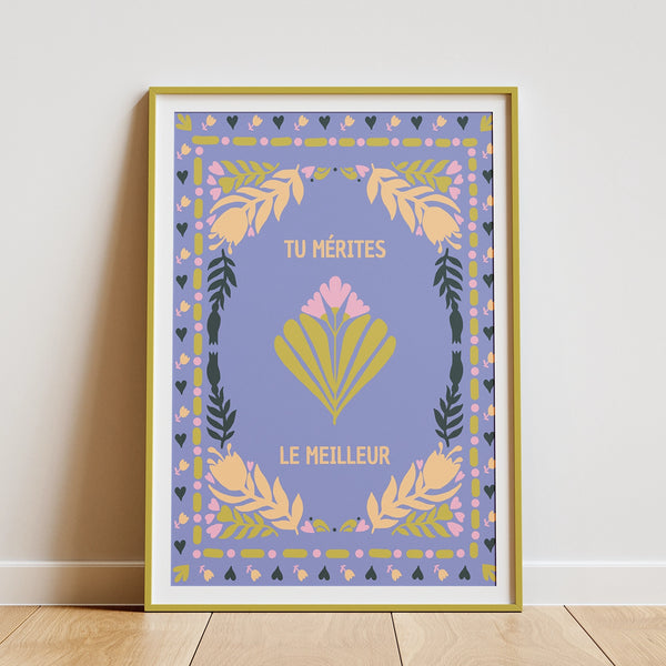 Tu mérites le meilleur